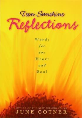 TEEN SUNSHINE REFLECTIONS: WOR