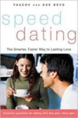 SPEED DATING: THE SMARTER, FAS