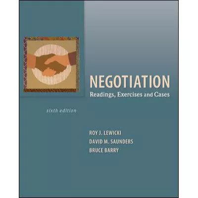 Negotiation: Rdgs, Exercises &amp; Cases