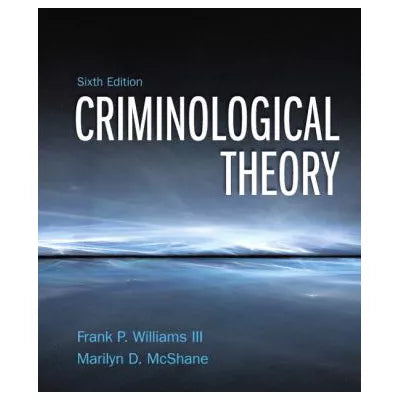 Criminological Theory
