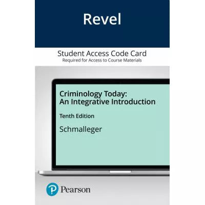 Revel Access Code for Criminology Today : An Integrative Introduction
