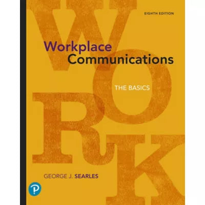 Workplace Communications : The Basics