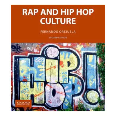 Rap and Hip Hop Culture