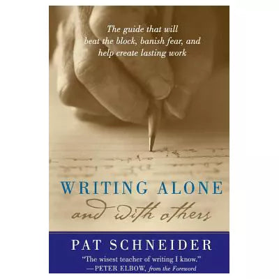 Writing Alone and with Others