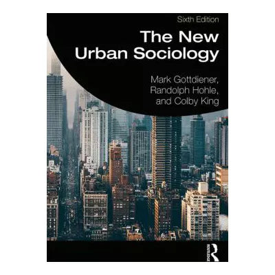 New Urban Sociology