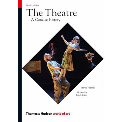 Theatre: Concise History