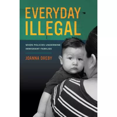 Everyday Illegal