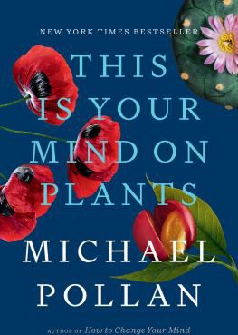 THIS IS YOUR MIND ON PLANTS