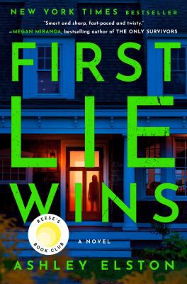 FIRST LIE WINS