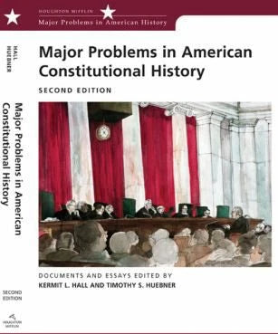 Major Problems in American Constitutional History