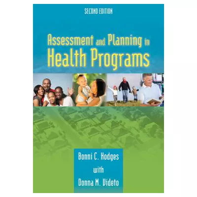 Assessment &amp; Planning in Health Programs