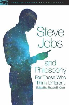 STEVE JOBS AND PHILOSOPHY