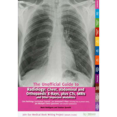 Unofficial Guide to Radiology