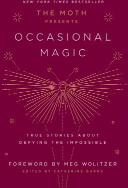 MOTH PRESENTS OCCASIONAL MAGIC