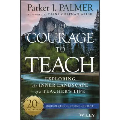 The Courage to Teach