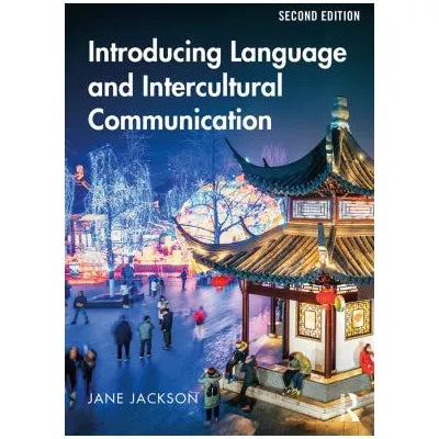 Introducing Language &amp; Intercultural Communication