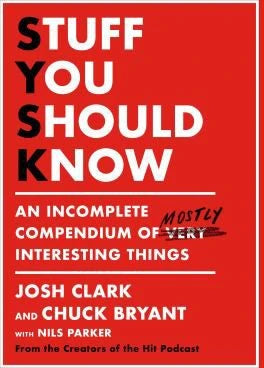 Stuff You Should Know