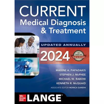 CURRENT Medical Diagnosis and Treatment 2024