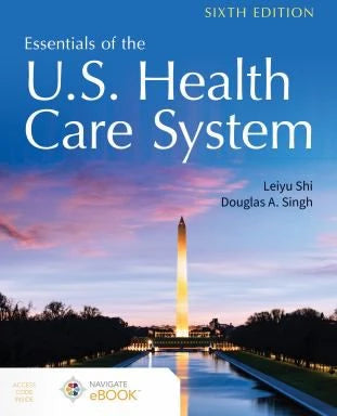 Essen of the U. S. Health Care System (w/Access Code)
