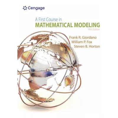 First Course in Math Modeling
