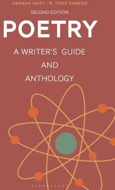 Poetry: A Writer's Guide &amp; Anthology