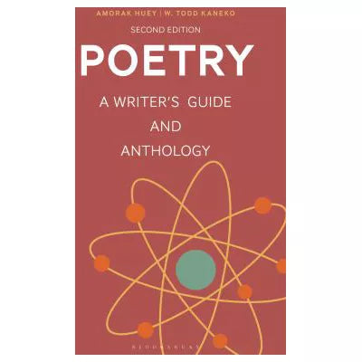 Poetry : A Writer's Guide and Anthology