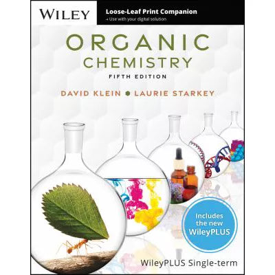 Organic Chemistry (LL PKG w/ WileyPlus NextGen 1-Sem)
