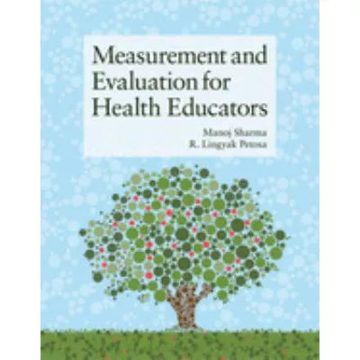 Measurement &amp; Evaluation for Health Educators