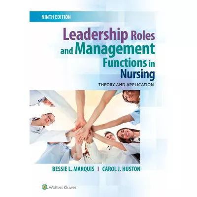 Leadership Roles &amp; Mgmt Functions in Nursing (w/Bind In Acc)