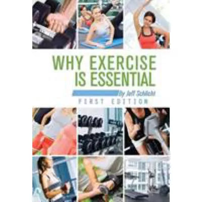 Why Exercise is Essential