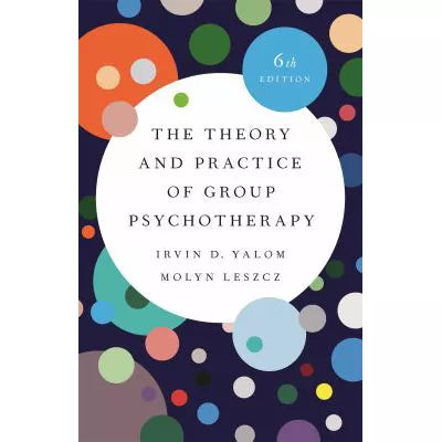Theory &amp; Practice of Group Psychotherapy