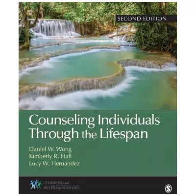 Counseling Individuals Through the Lifespan