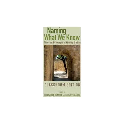 Naming What We Know: Classroom Edition