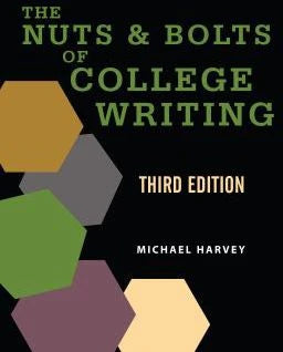 Nuts &amp; Bolts of College Writing