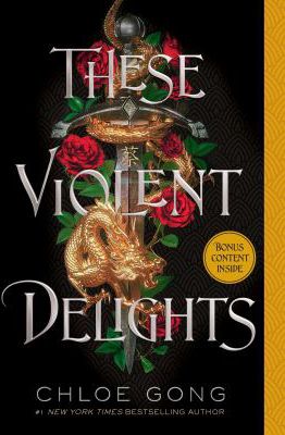 THESE VIOLENT DELIGHTS
