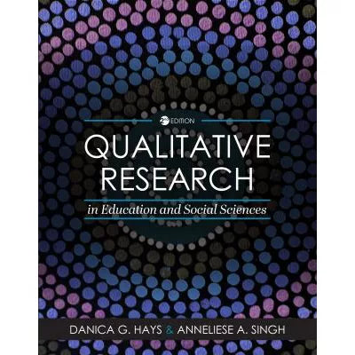 Qualitative Research in Education &amp; Social Sciences