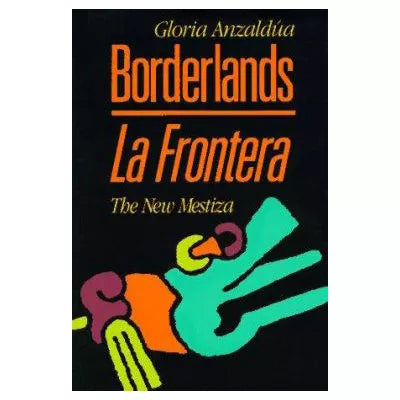 Borderlands (La Frontera)
