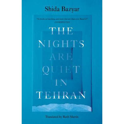 Nights Are Quiet in Tehran